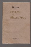 Debussy Pelléas és Mélisande-ja   --  Tanulmány