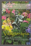 Doreen Virtue - Reeves Robert : Virágterápia