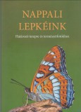 Dr. Gergely Péter-Gór Ádám-Hudák Tamás-Ilonczai Zoltán-Szombathelyi Ervin  :  NAPPALI LEPKÉINK