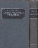 Dr. S. Reinstadler : ELEMENTA PHILOSOPHIAE SCHOLASTICAE I-II.  (latin nyelvű)