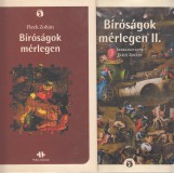 Fleck Zoltán (szerk. ) : BÍRÓSÁGOK MÉRLEGEN I.-II.