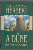 Frank Herbert  : A DŰNE ISTENCSÁSZÁRA