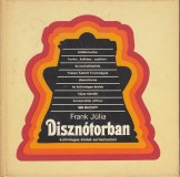 Frank Júlia : DISZNÓTORBAN