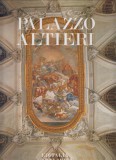 Gianfranco Spagnesi (szerk.)  :  PALAZZO ALTIERI