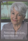 Gróf Nádasdy Borbála  : Asszonyszerelem, asszonysors