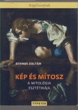 Gyenge Zoltán : Kép és mítosz