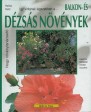 H. Heitz: ÍGY VIRÍTANAK LEGSZEBBEN A...BALKON- ÉS DÉZSÁSNÖVÉNYEK. NAGY NÖVÉNYTANÁCSADÓ