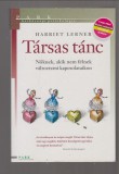 Harriet Lerner  : Társas tánc - Nőknek, akik nem félnek változtatni kapcsolataikon