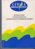 Horinka Tamás : Tápoldatozás a kertészeti termesztésben