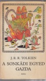 J. R. R. Tolkien : A sonkádi Egyed gazda