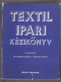 Jederán Miklós Tárnoky Ferenc (szerk.) : Textilipari kézikönyv