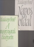 Karácsony Benő Napos oldal + A megnyugvás ösvényein  (2 könyv )