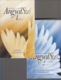 Kovács Judit : ANGYALSZÓ 1-2.