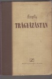 Kreybig Lajos : Trágyázástan -- A TALAJÉLŐLÉNYEK ÉS NÖVÉNYEK   SZAKSZERÜ TÁPLÁLÁSÁNAK IRÁNYELVEI