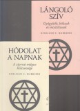 Kyriacos C. Markides  :  Hódolat napnak  - A ciprusi mágus bölcsessége  /  Lángoló szív  -  Gyógyítók, bölcsek,és misztikusok  (2 db könyv  -  a ciprusi mágus II-III. )