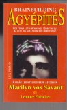 Marilyn vos Savant - Leonore Fleischer  :  Agyépítés – A gondolkodás, a logika, a kreativitás 12 hetes fejlesztőprogramja