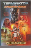 Mark F. Wilson : Terminator -  A pusztítás démona