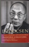 Őszentsége a Dalai Láma : Dzogcsen  - A nagy teljesség szívlényegisége