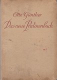 Otto Günther : DAS NEUE PRALINENBUCH