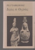 Plutarkhosz : Iszisz és Oszirisz  (az ókori irodalom kiskönyvtára)
