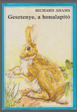 Richard Adams : Gesztenye, a honalapító