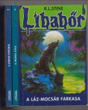 R.R.Stine : LIBABŐR  (3db) A színpad fantomja + A Láz-mocsár farkasa  + A múmia átka