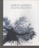 Siobhan Dowd Patrick Ness : SZÓLÍT A SZÖRNY