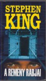 Stephen King : A REMÉNY RABJAI