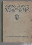 Varró Margit : Zongoratanítás és zenei nevelés