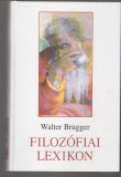 Walter Brugger :  FILOZÓFIAI LEXIKON