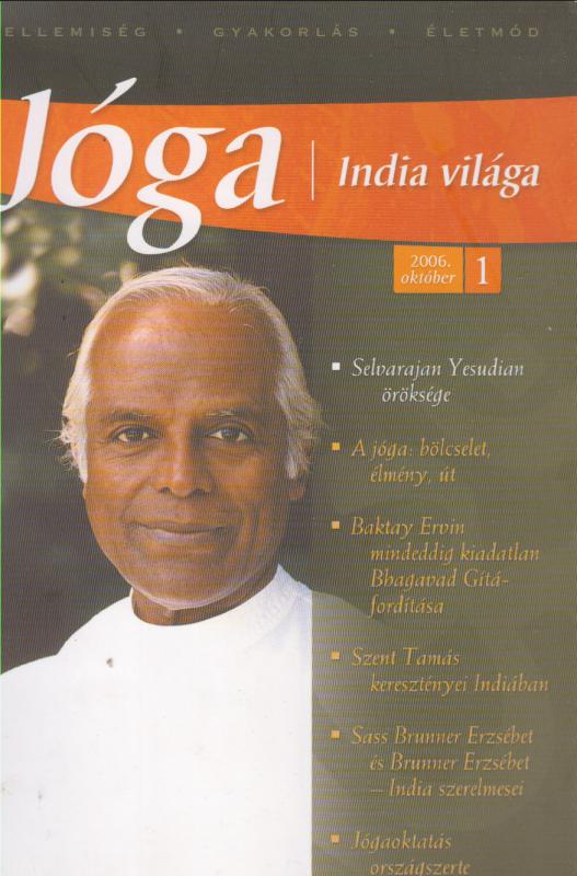 Veszprémi Krisztina (szerk.) Jóga - India világa 1. - Selvarajan Yesudian öröksége