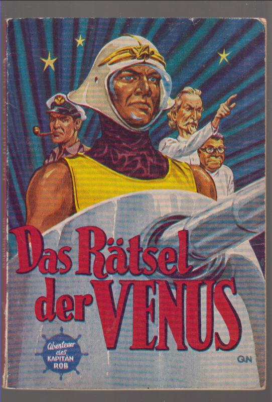 Werkman, Evert  :  Das Rätsel der Venus  --   Abenteuer des Kapitän Rob