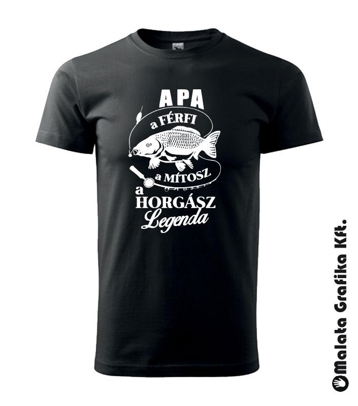 Apa a férfi a mítosz a horgász legenda póló