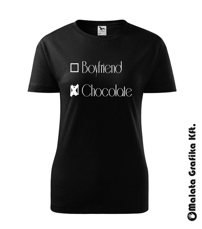 Boyfriend or chocolate szingli poló