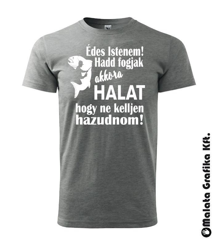 Édes Istenem! horgász póló