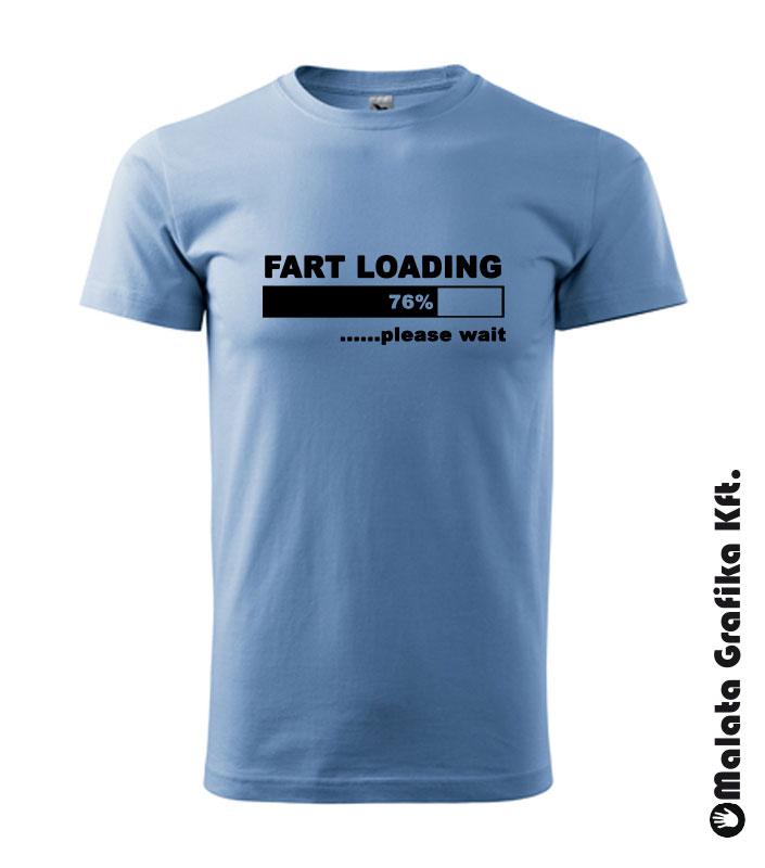 Fart Loading póló