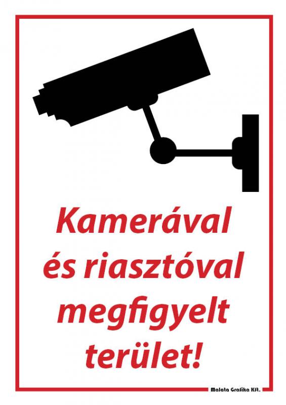 Kamerával és riasztóval megfigyelt terület - A/3 tábla
