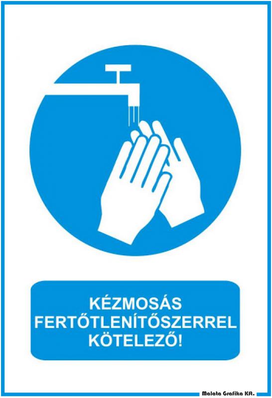 Kézmosás fertőtlenítőszerrel kötelező!