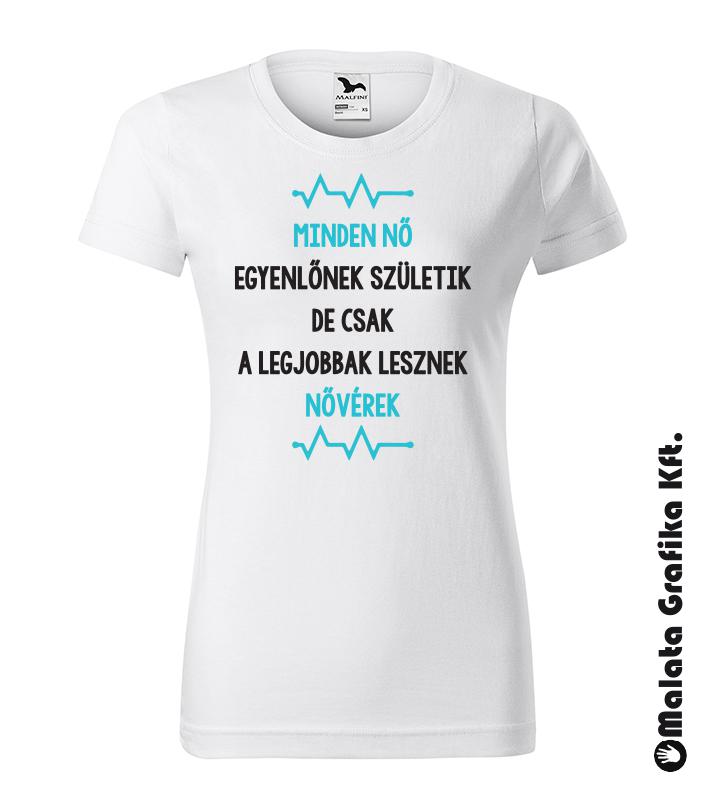 Minden nő egyenlőnek születik, de csak a legjobbak lesznek nővérek