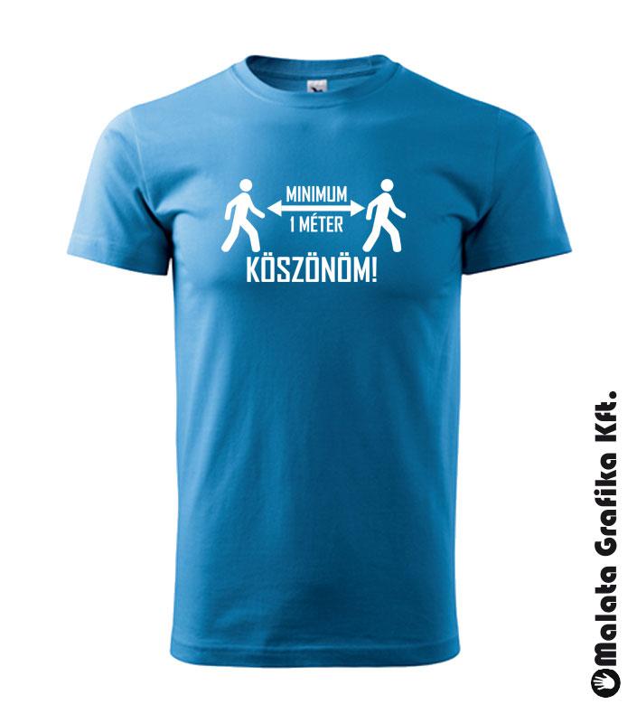 minimum 1 méter távolság póló