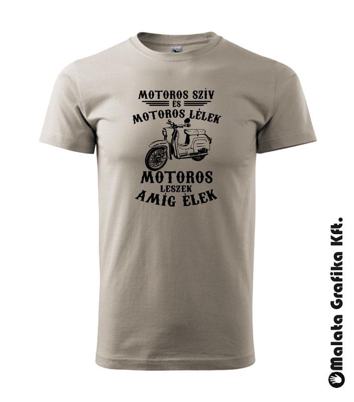 Motoros szív és motoros lélek, motoros leszek amíg élek - Somson swalbe póló