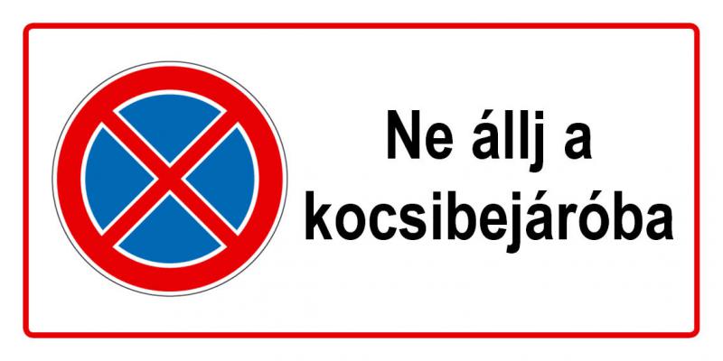 Ne állj a kocsibejáróba!