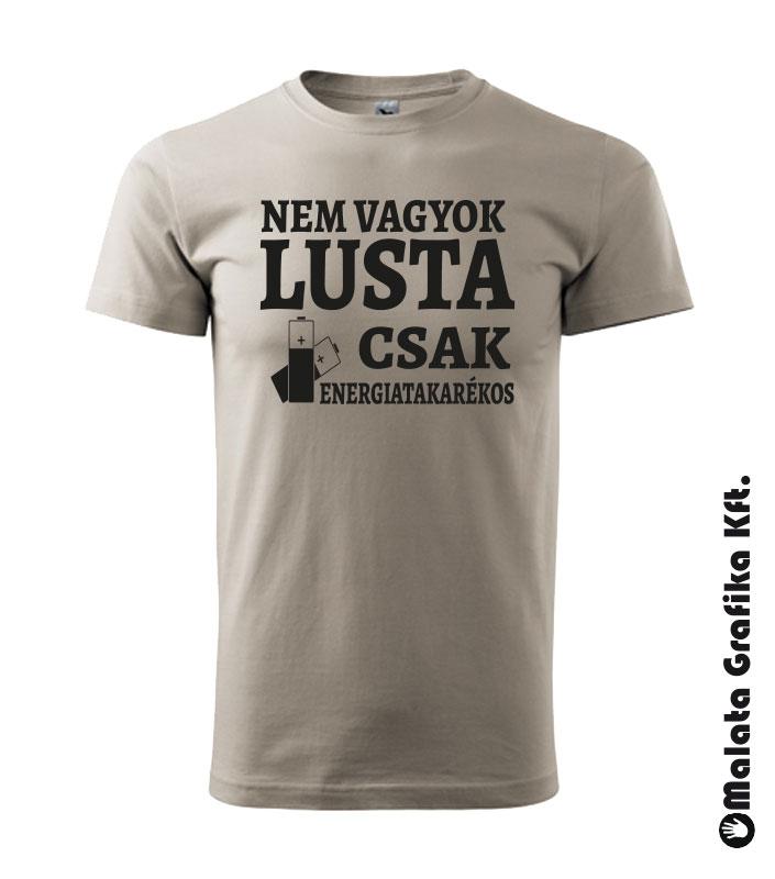 Nem vagyok lusta póló