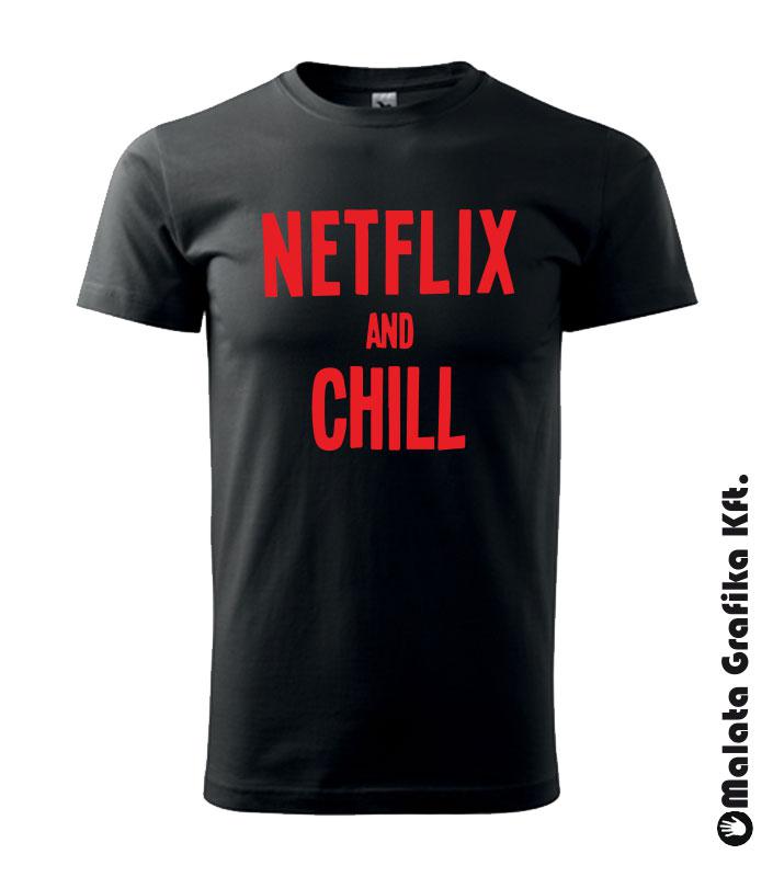 Netflix and chill póló