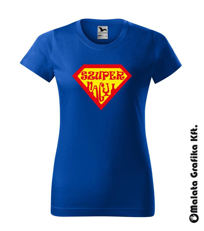 Szupernagyi - Superman design póló