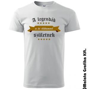 A legendák dátum születnek