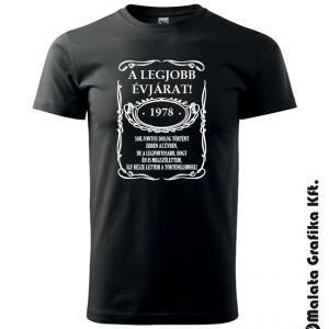 A legjobb évjárat sok fontos dolog történt az évben, de a legfontosabb - JACK DANIELS design, választható évszámmal póló
