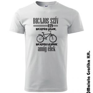 Bicajos szív és bicajos lélek, bicajos leszek amíg élek