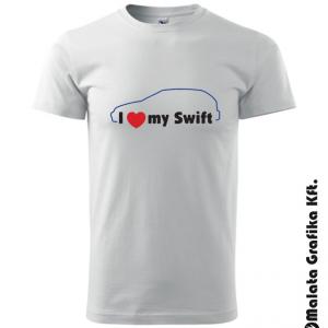 I love My Swift - Suzuki Swift sziluett póló