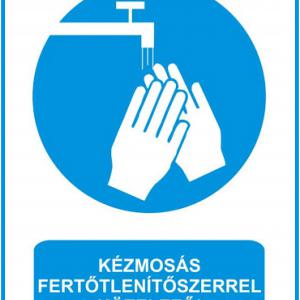 Kézmosás fertőtlenítőszerrel kötelező!